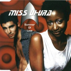 Download track Summer Of Love (Extended Single Mix) Miss Uhura