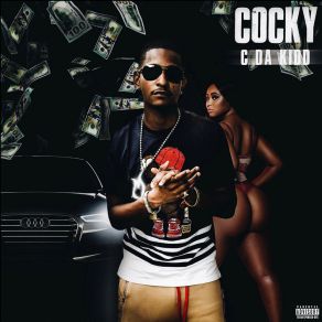 Download track Cocky C DA KIDD