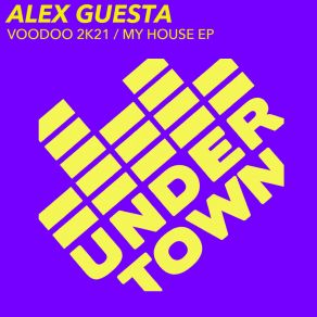 Download track My House (Radio Edit) Alex Guesta