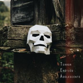 Download track Technócratas Terror Erótico Adolescente