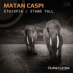 Download track Stand Tall (Original Mix) Matan CaspiSehya