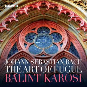 Download track The Art Of Fugue, BWV 1080 Contrapunctus XII A 4, Rectus Balint Karosi