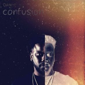 Download track Confusion Dan P