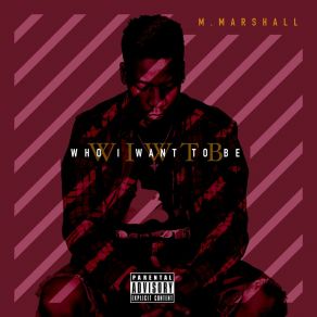 Download track Way Up M Marshall