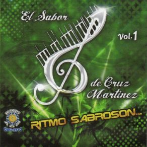 Download track Yo No Bailo Con Juana El Sabor De Cruz Martinez