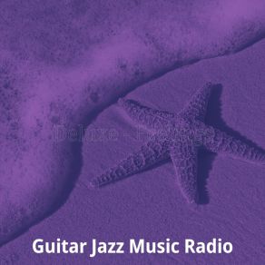 Download track Entertaining Guitar Jazz Music Radio