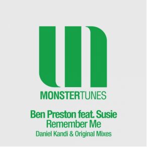 Download track Remember Me (Radio Edit) Susie, Ben Preston