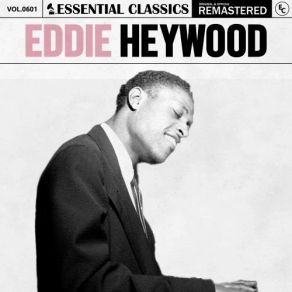 Download track Heywood's Beguine Eddie Heywood