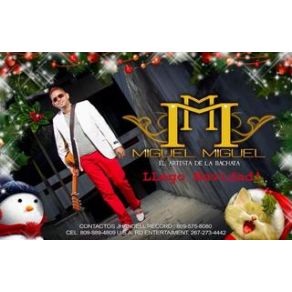 Download track Llego Navidad Miguel Y Miguel