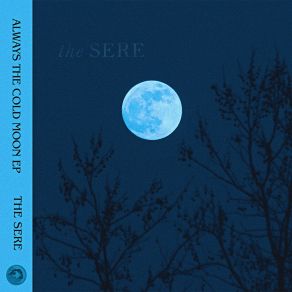 Download track Always The Cold Moon (Instrumental) SereΟΡΓΑΝΙΚΟ