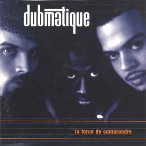 Download track Jamais Cesser D'y Croire Dubmatique