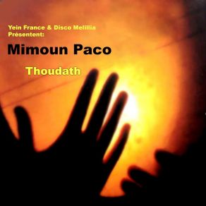 Download track Theni Ikhes Ur Inu Mimoun Paco