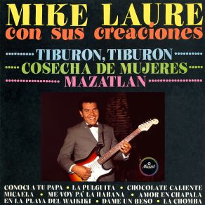 Download track Tiburón A La Vista (Remastered 2024) Mike Laure