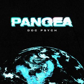 Download track Pangea (Extended Version) Doc Psych