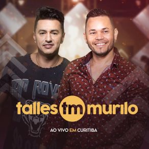 Download track Garota (Ao Vivo) Talles E Murilo