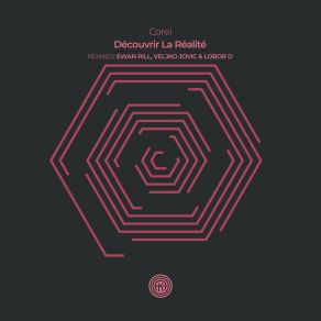 Download track Découvrir La Réalité (Ewan Rill Remix) Ewan Rill