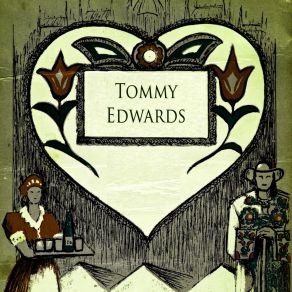 Download track Love Is A Sacred Thing Tommy Edwards