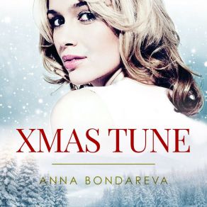 Download track Xmas Tune (Extended Version) Anna Bondareva