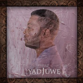 Download track Yadjuwe Faraz