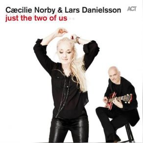 Download track And It's Supposed To Be Love Caecilie Norby Lars Danielsson