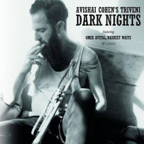 Download track Old Soul Avishai Cohen