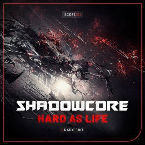 Download track Hard As Life Shadowcore