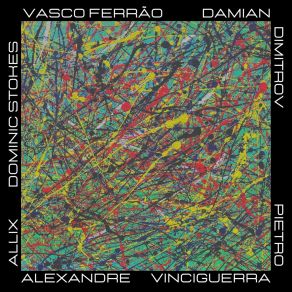 Download track Construction Site Vasco FerrãoDamian Dimitrov, Pietro Vinciguerra, Dominic Stokes, Alexandre Allix, Rothko Collective