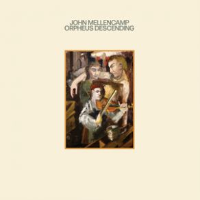 Download track The Kindness Of Lovers John Mellencamp