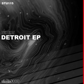 Download track Detroit At Werk (Original Mix) Jens Lissat