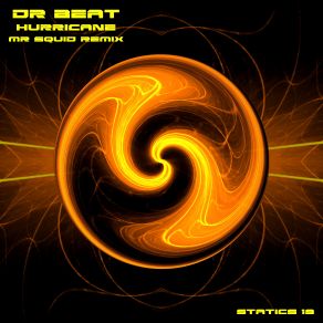 Download track Hurricane (Mr Squid Remix) Dr. Beat