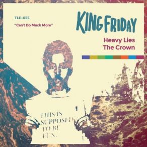 Download track Can't Do Much More King Friday