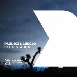 Download track In The Shadows (Extended Mix) Paul ICZ, Luscjo