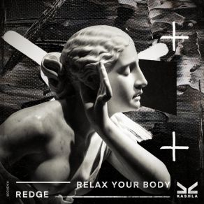 Download track Relax Your Body Redge