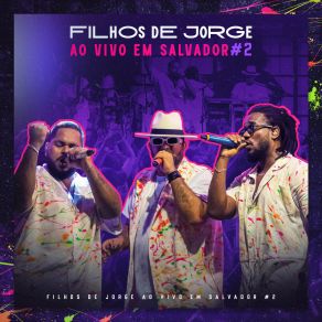 Download track Vai Mamacita Filhos De Jorge