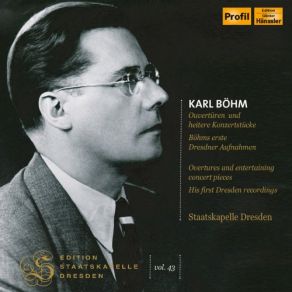 Download track Die Entführung Aus Dem Serail, K. 384: Overture Staatskapelle Dresden, Karl Böhm