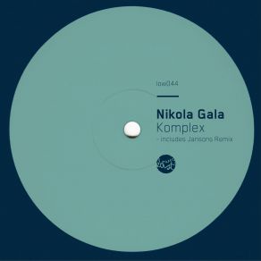 Download track Komplex 2 Nikola Gala