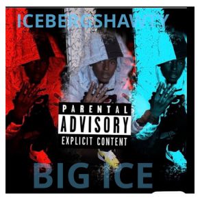 Download track Lil Ghetto IceBergShawty