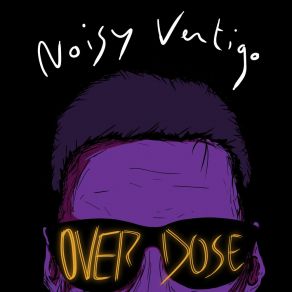 Download track Quiet Noisy Vertigo