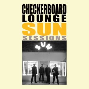 Download track Seven Day Fool Checkerboard Lounge