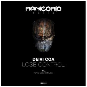 Download track Deivi'coa Lose Control Original Mix Deivi Coa