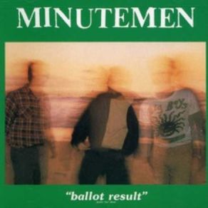 Download track Take Our Test Minutemen