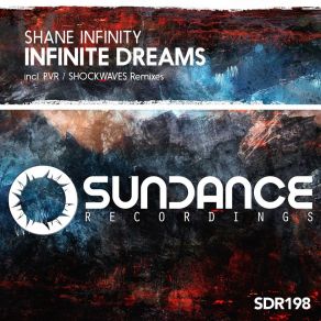 Download track Infinite Dreams (Original Mix) Shane Infinity