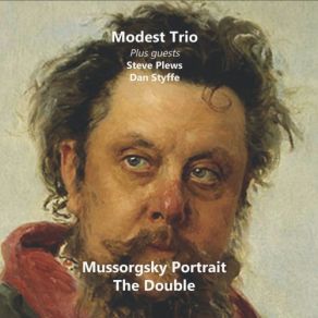 Download track Mussorgsky Portrait Modest Trio