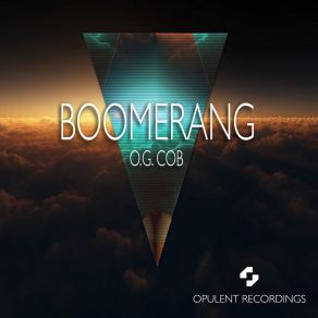 Download track Boomerang (Extended Mix) O. G. COB