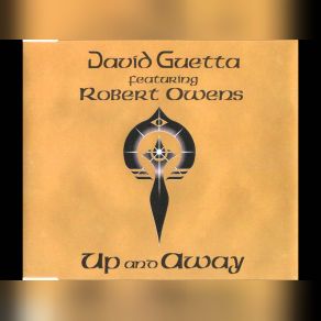 Download track Up And Away (Original Mix) David Guetta, Robert Owens, Away