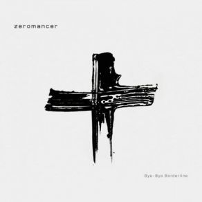 Download track Ash Wednesday Zeromancer