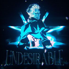 Download track UNDESIRABLE (SPEED UP) Killzxd