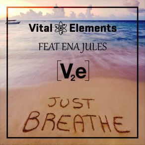 Download track Just Breathe Ena Jules