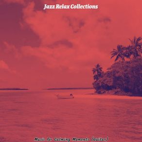 Download track Friendly Ambience For Pandemic Fatigue Jazz Relax Collections