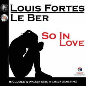 Download track So In Love (Crazy Dane Remix) Le BerCrazy Dane